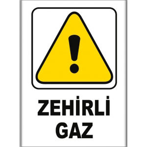 Zehirli Gaz Uyarı Levhaları uyarı levhası