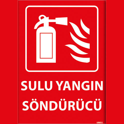 Sulu Yangın Söndürücü uyarı levhası