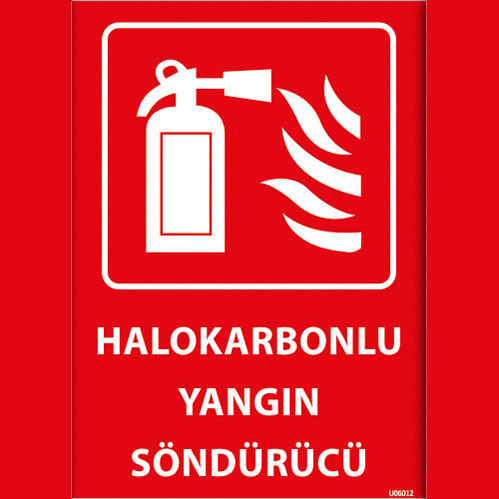 Halokarbonlu Yangın Söndürücü uyarı levhası