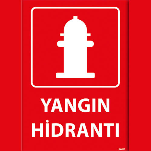 Yangın Hidrantı uyarı levhası