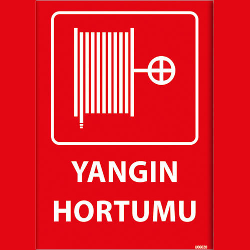 Yangın Hortumu uyarı levhası
