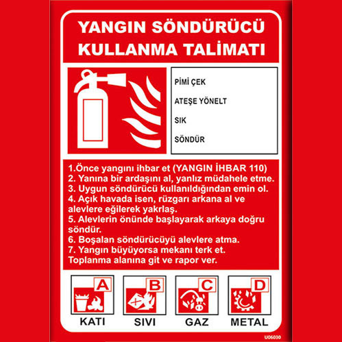 Yangın Söndürücü Kullanma Talimatı uyarı levhası