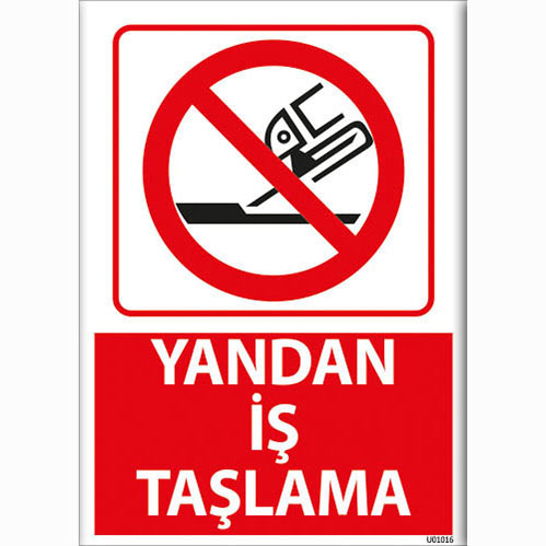 Yandan İş Taşlama uyarı levhası
