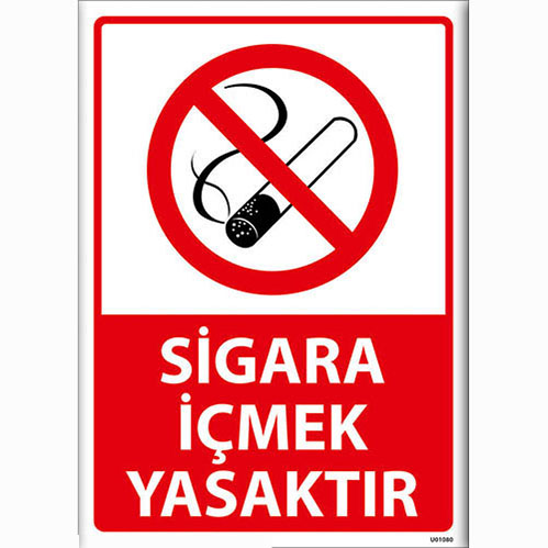 Sigara İçmek Yasaktır uyarı levhası